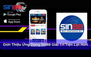 Tải App Sin88 – Trải Nghiệm Cá Cược Đỉnh Cao Ngay Trên Điện Thoại